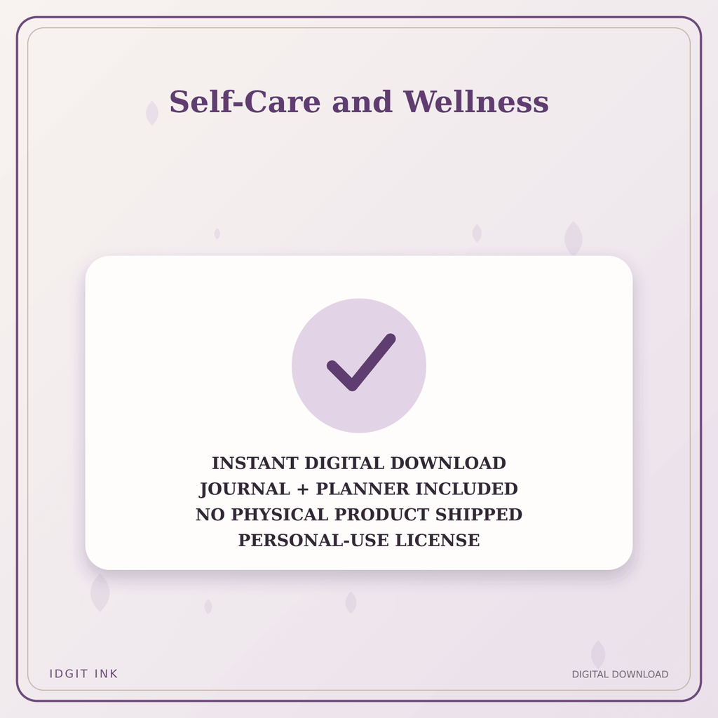 Idgit Ink Self-Care and Wellness deluxe journal and planner bundle — instant download and no physical product notice