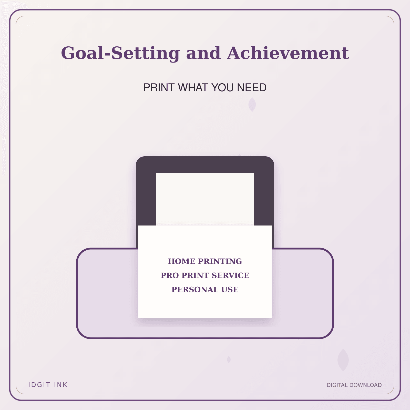 Idgit Ink Goal-Setting and Achievement deluxe journal and planner bundle — home and professional printing information