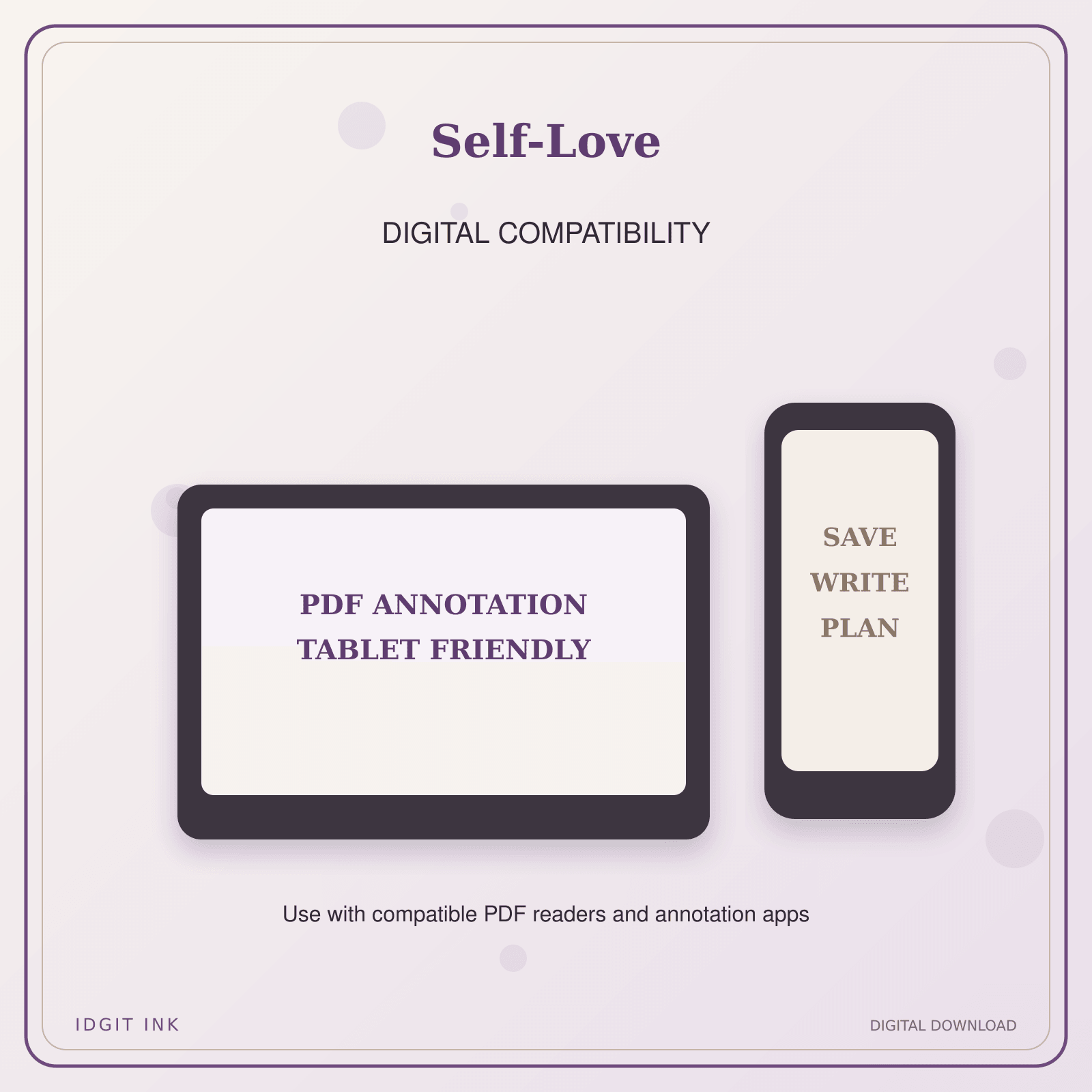 Idgit Ink Self-Love deluxe journal and planner bundle — tablet and pdf annotation compatibility
