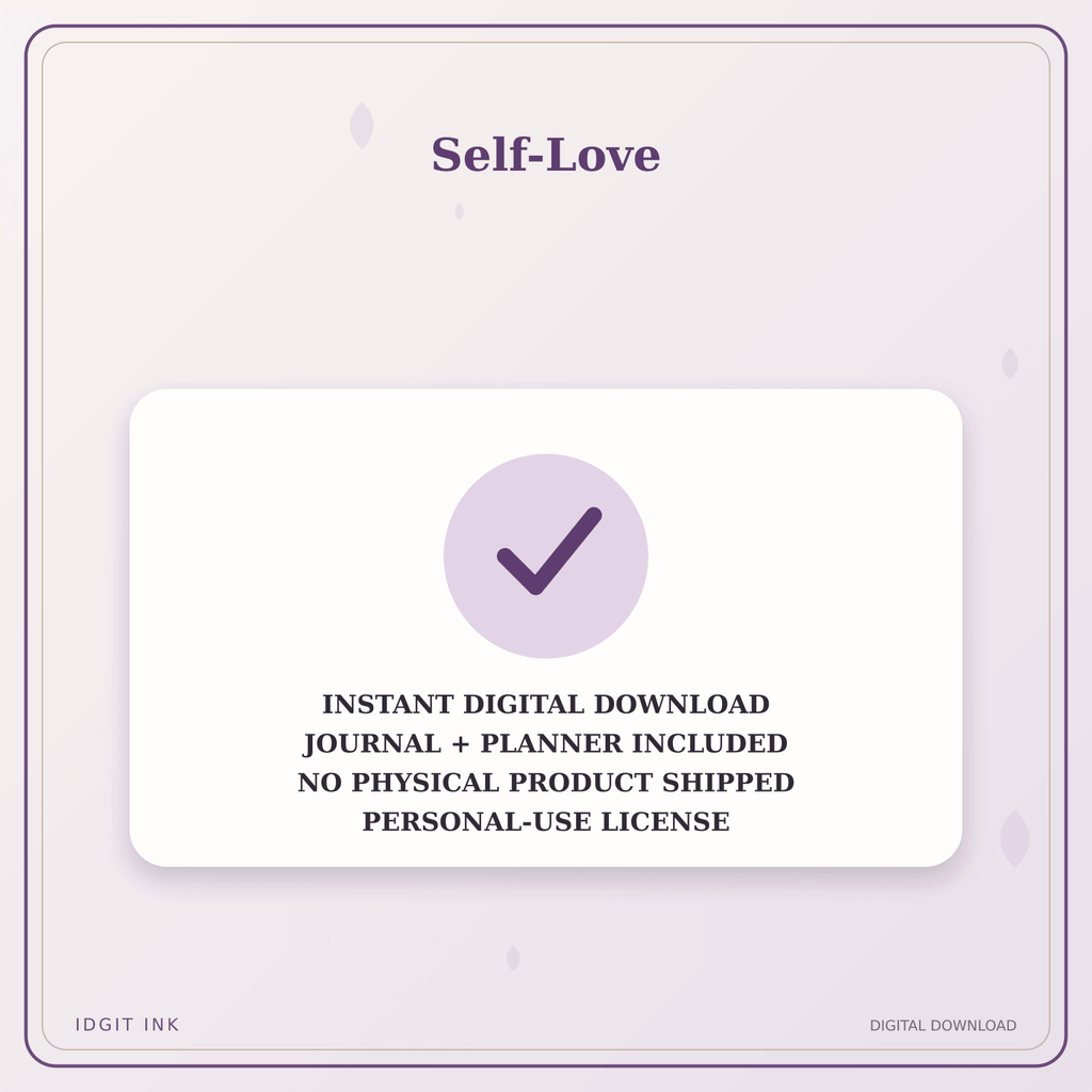Idgit Ink Self-Love deluxe journal and planner bundle — instant download and no physical product notice