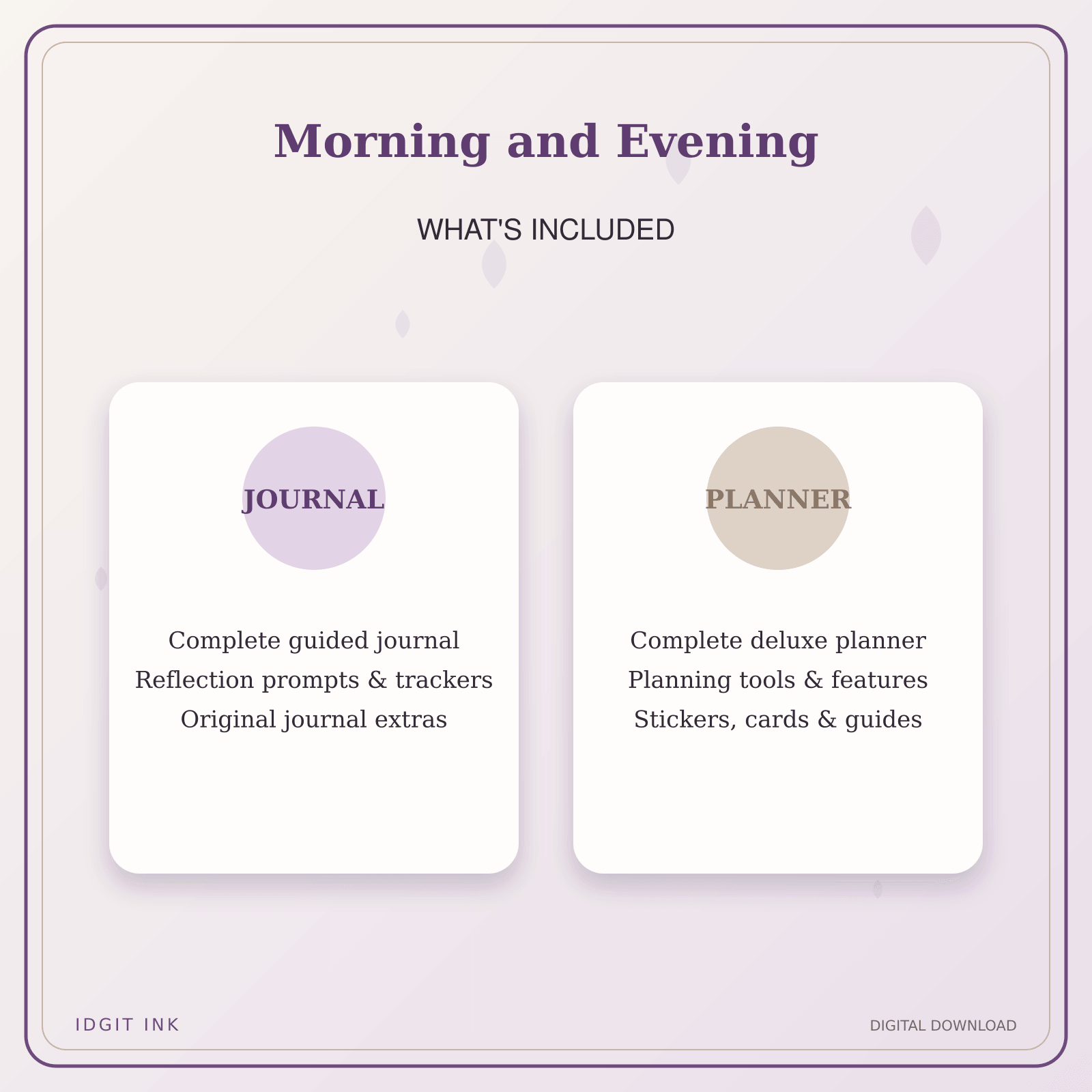 Idgit Ink Morning and Evening deluxe journal and planner bundle — complete journal and planner bundle contents