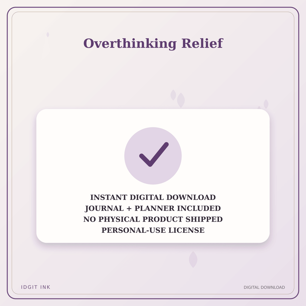 Idgit Ink Overthinking Relief deluxe journal and planner bundle — instant download and no physical product notice
