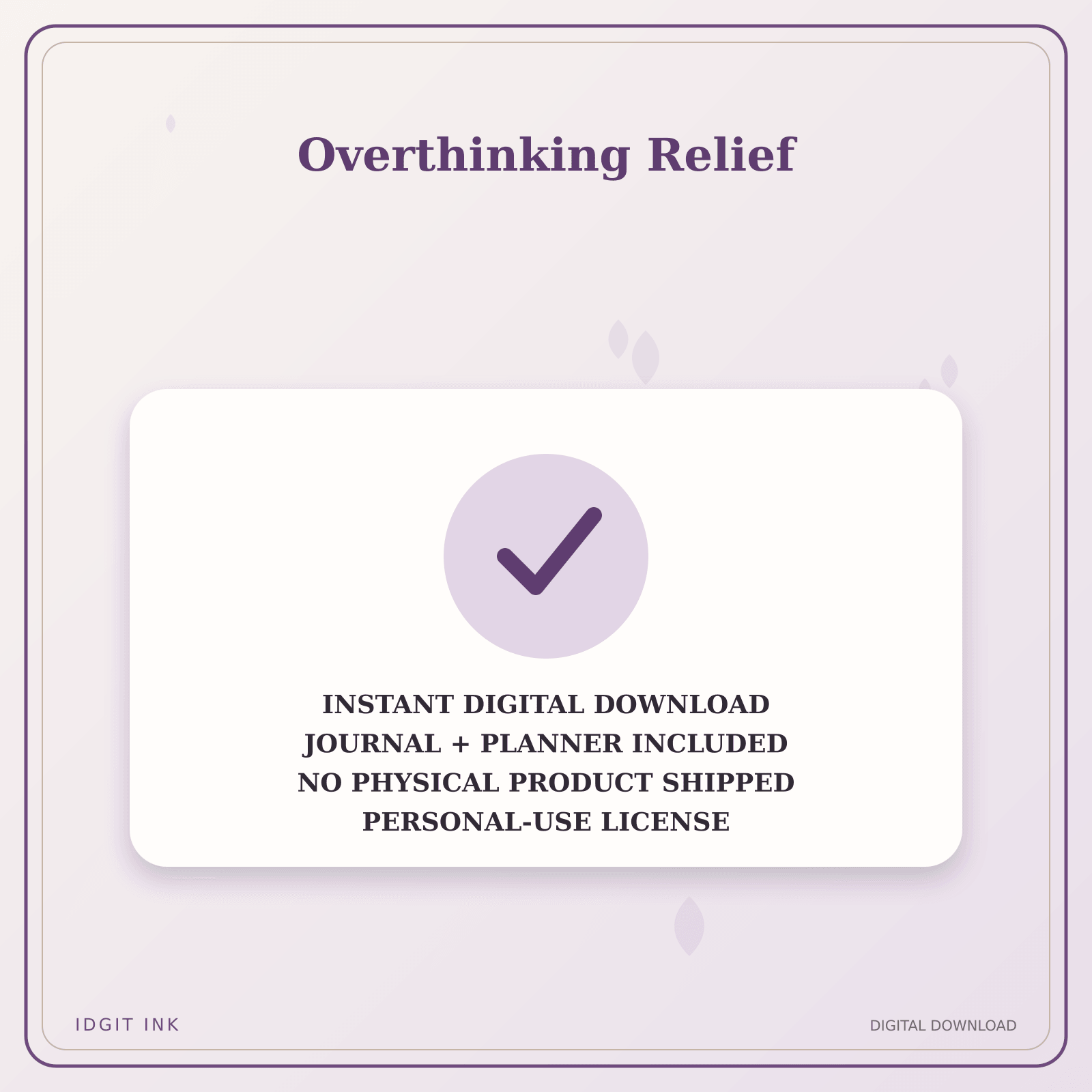 Idgit Ink Overthinking Relief deluxe journal and planner bundle — instant download and no physical product notice