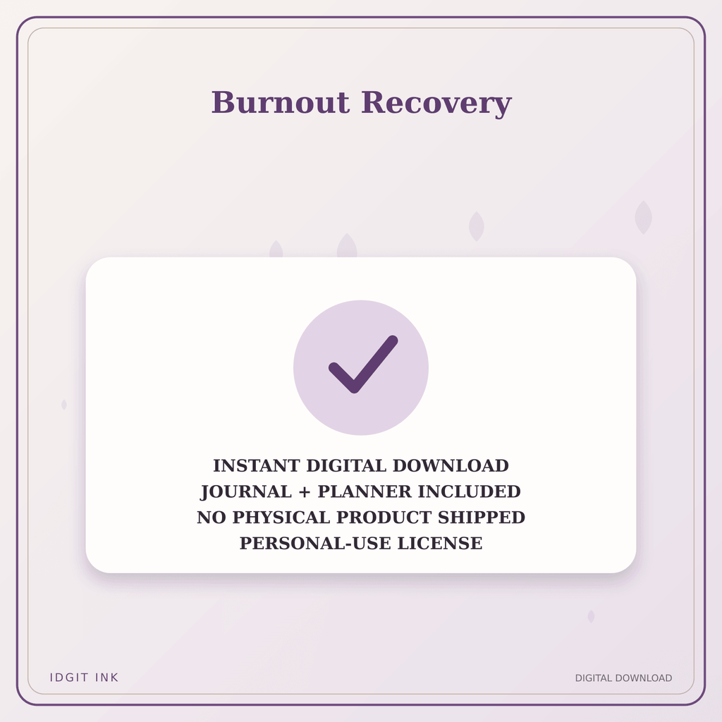 Idgit Ink Burnout Recovery deluxe journal and planner bundle — instant download and no physical product notice