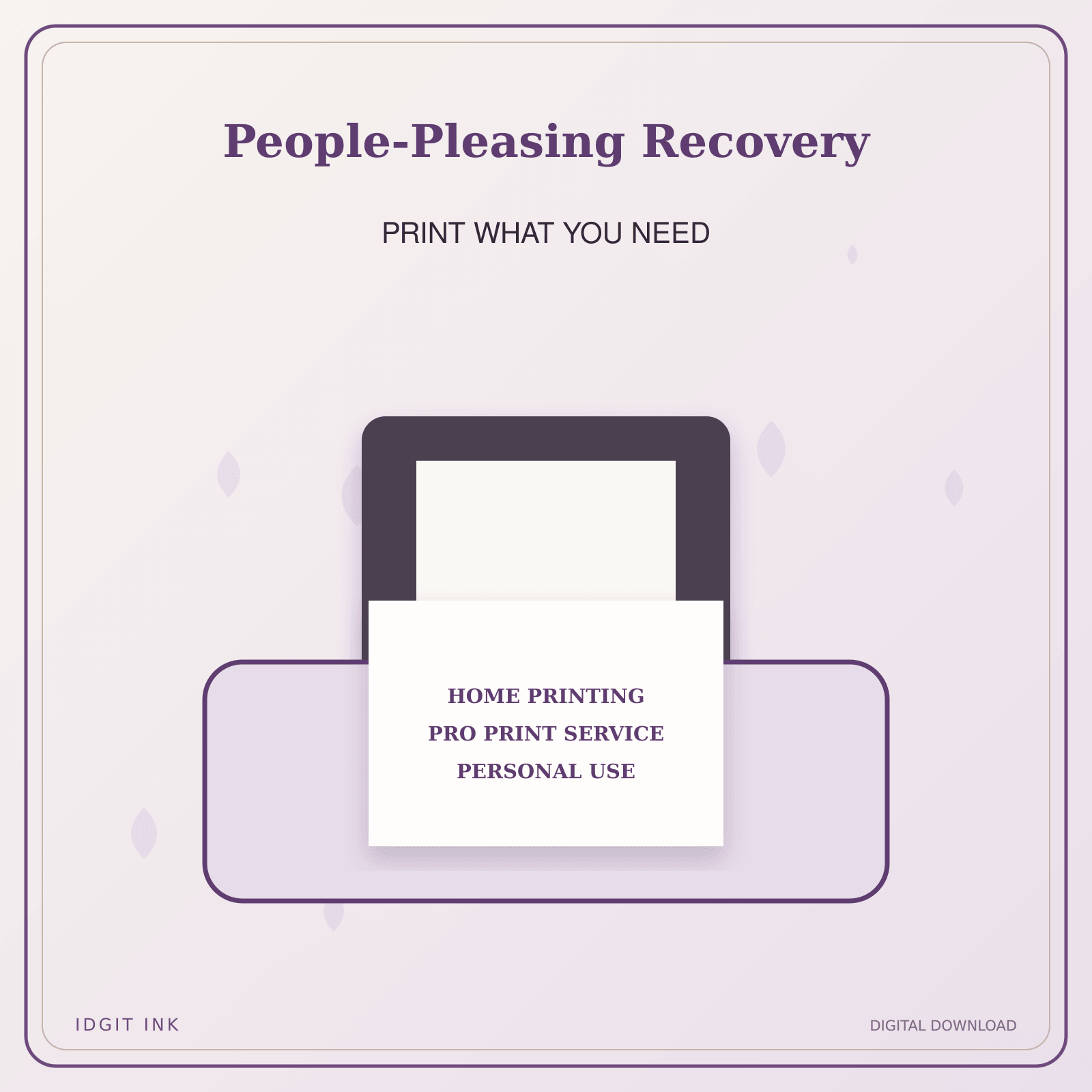 Idgit Ink People-Pleasing Recovery deluxe journal and planner bundle — home and professional printing information