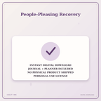 Idgit Ink People-Pleasing Recovery deluxe journal and planner bundle — instant download and no physical product notice