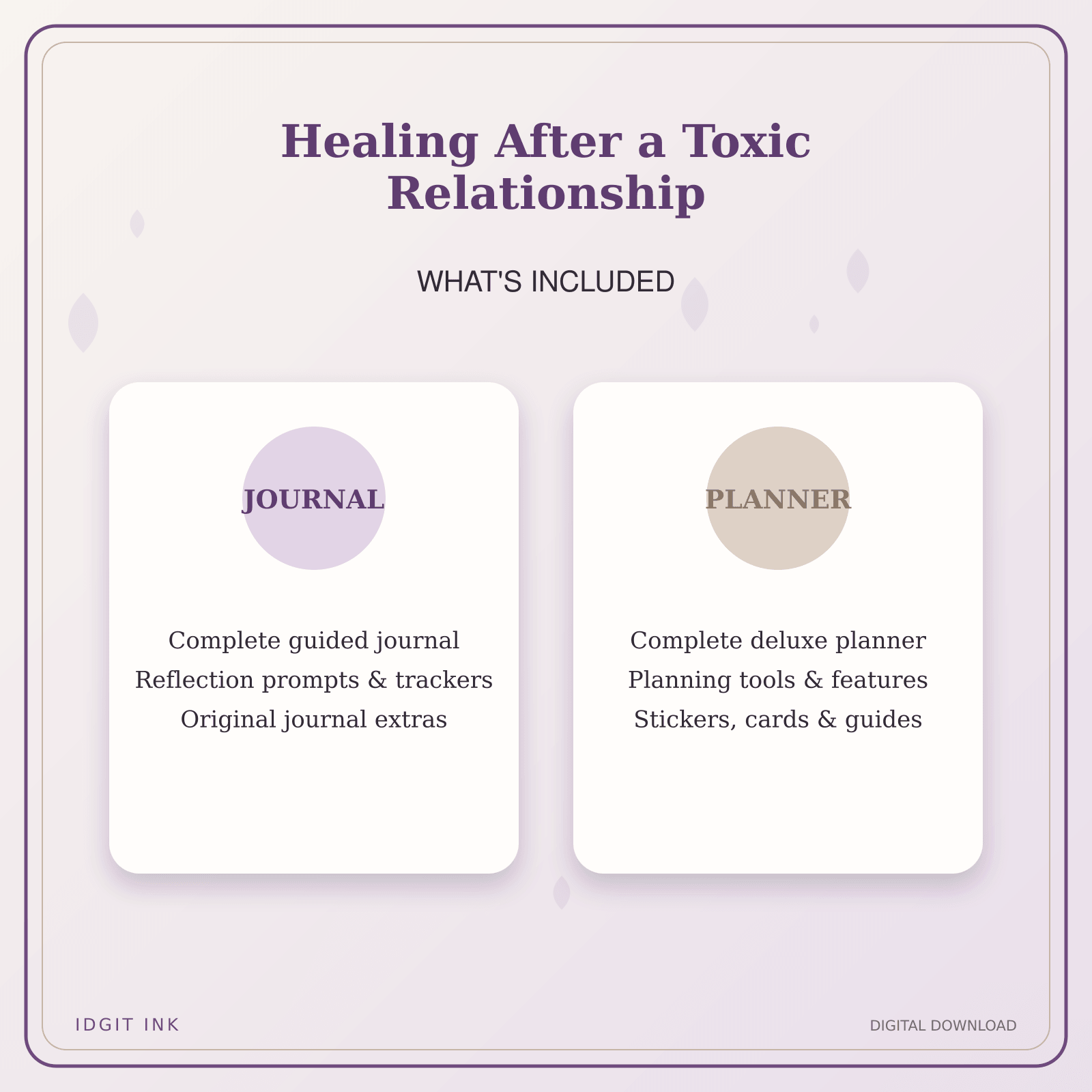 Idgit Ink Healing After a Toxic Relationship deluxe journal and planner bundle — complete journal and planner bundle contents