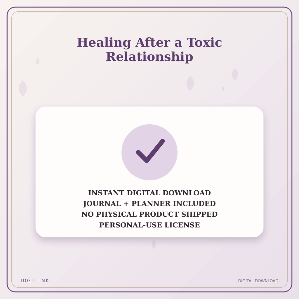 Idgit Ink Healing After a Toxic Relationship deluxe journal and planner bundle — instant download and no physical product notice
