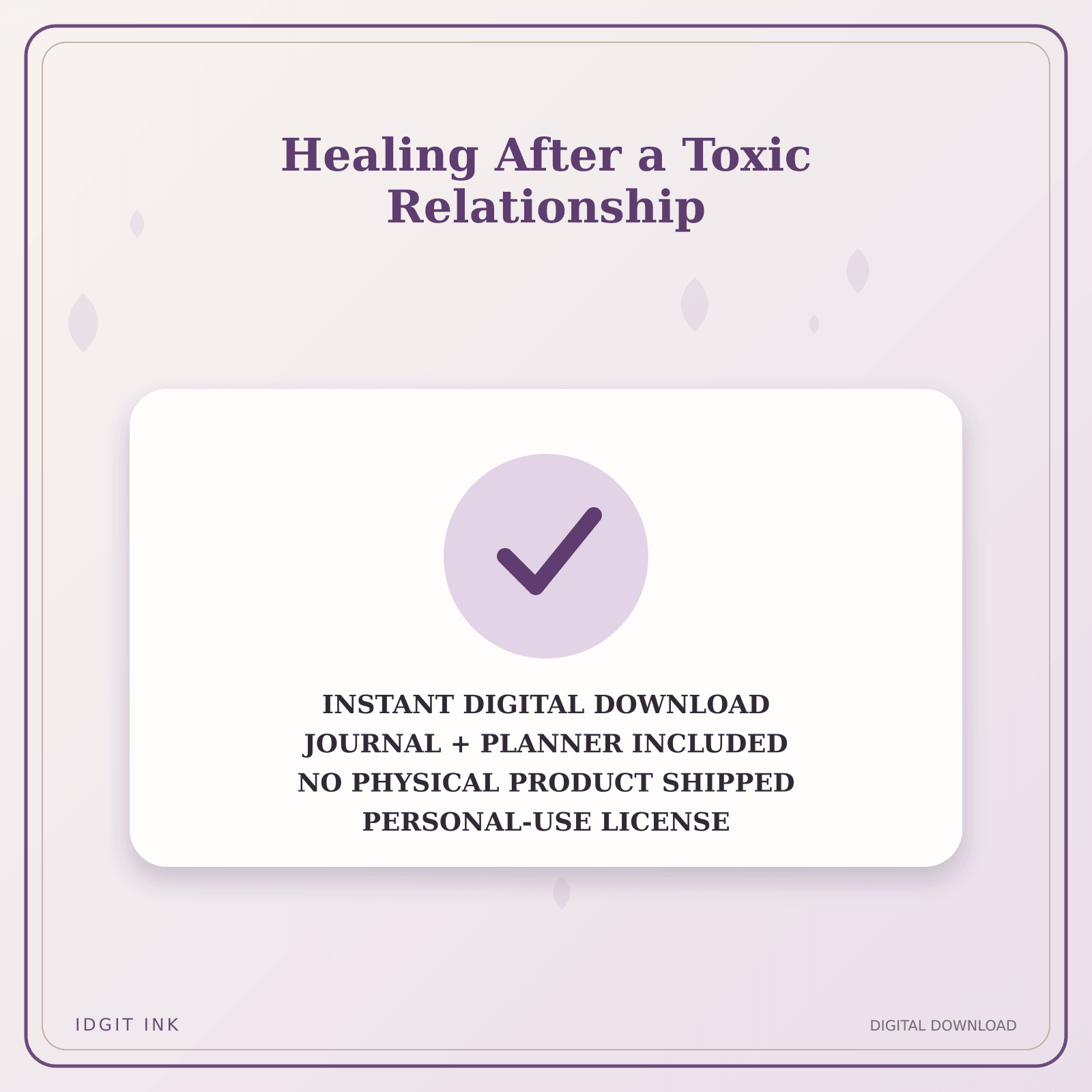 Idgit Ink Healing After a Toxic Relationship deluxe journal and planner bundle — instant download and no physical product notice