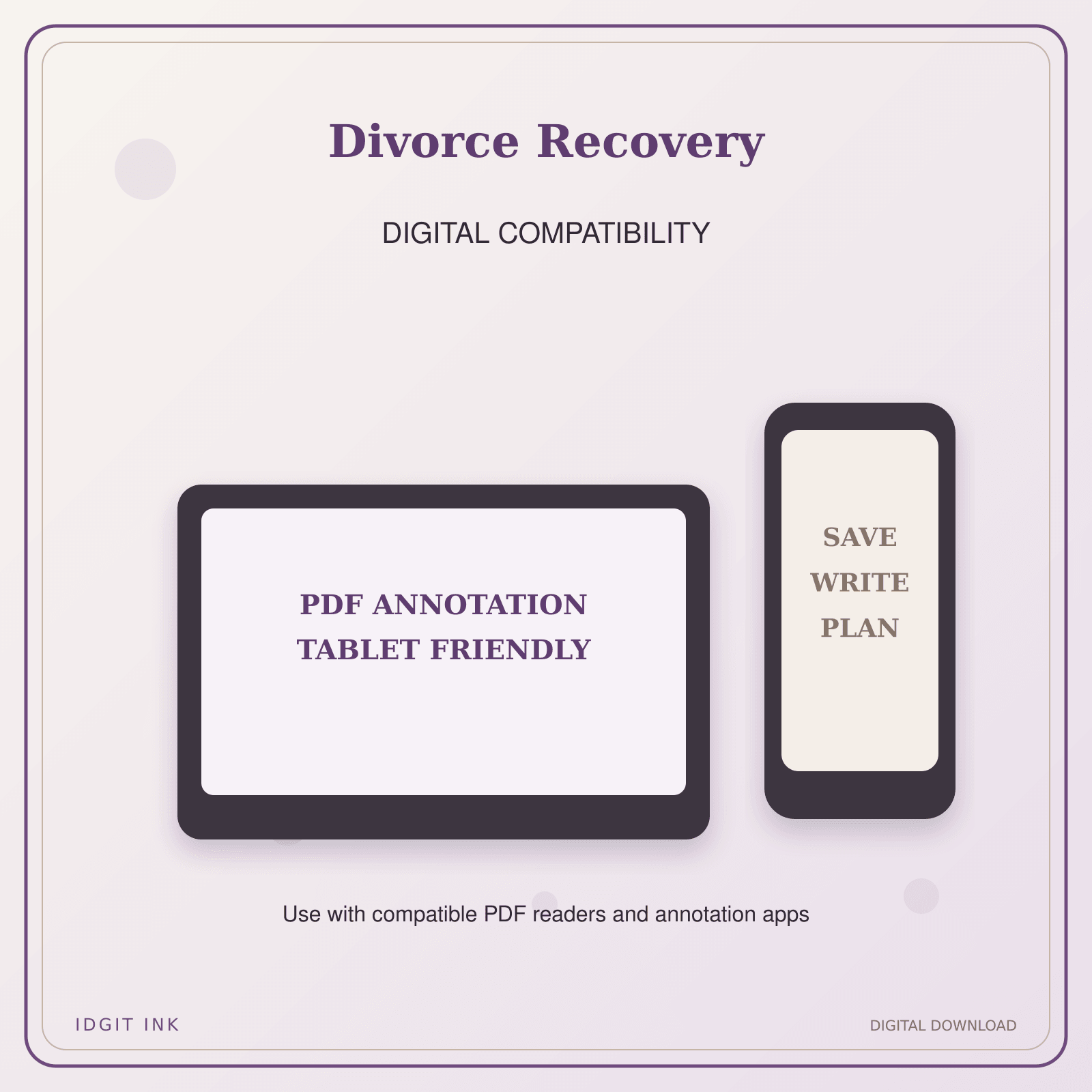 Idgit Ink Divorce Recovery deluxe journal and planner bundle — tablet and pdf annotation compatibility
