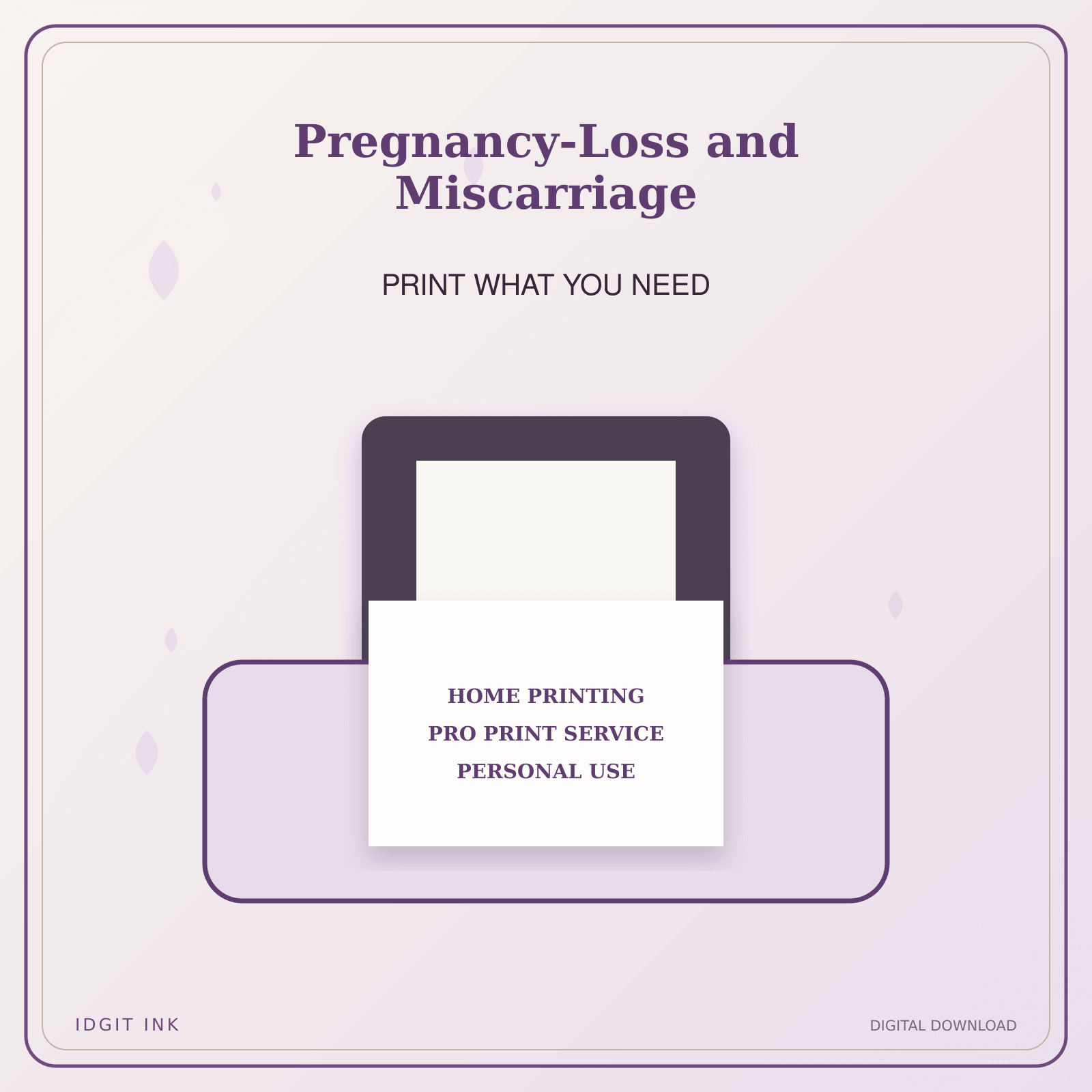 Idgit Ink Pregnancy-Loss and Miscarriage deluxe journal and planner bundle — home and professional printing information