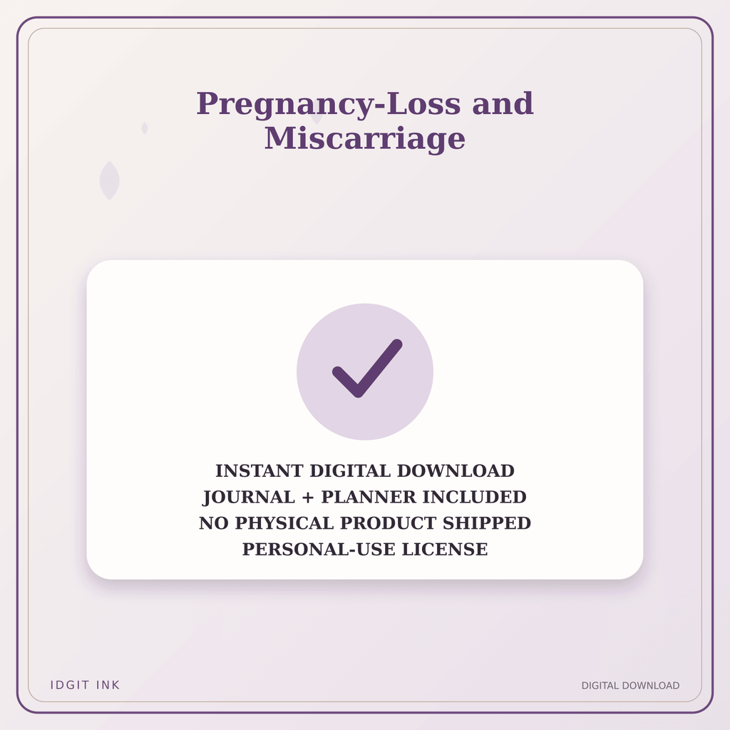 Idgit Ink Pregnancy-Loss and Miscarriage deluxe journal and planner bundle — instant download and no physical product notice