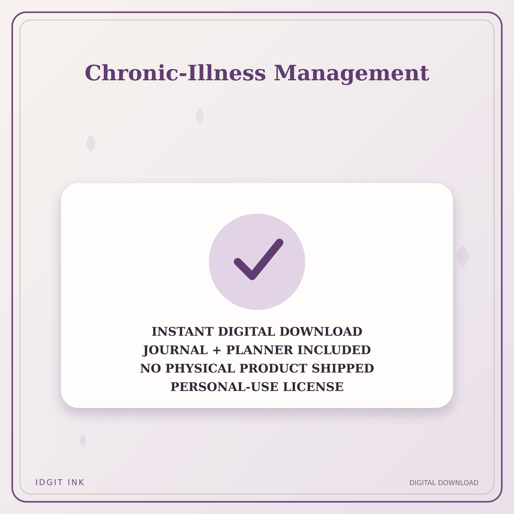 Idgit Ink Chronic-Illness Management deluxe journal and planner bundle — instant download and no physical product notice