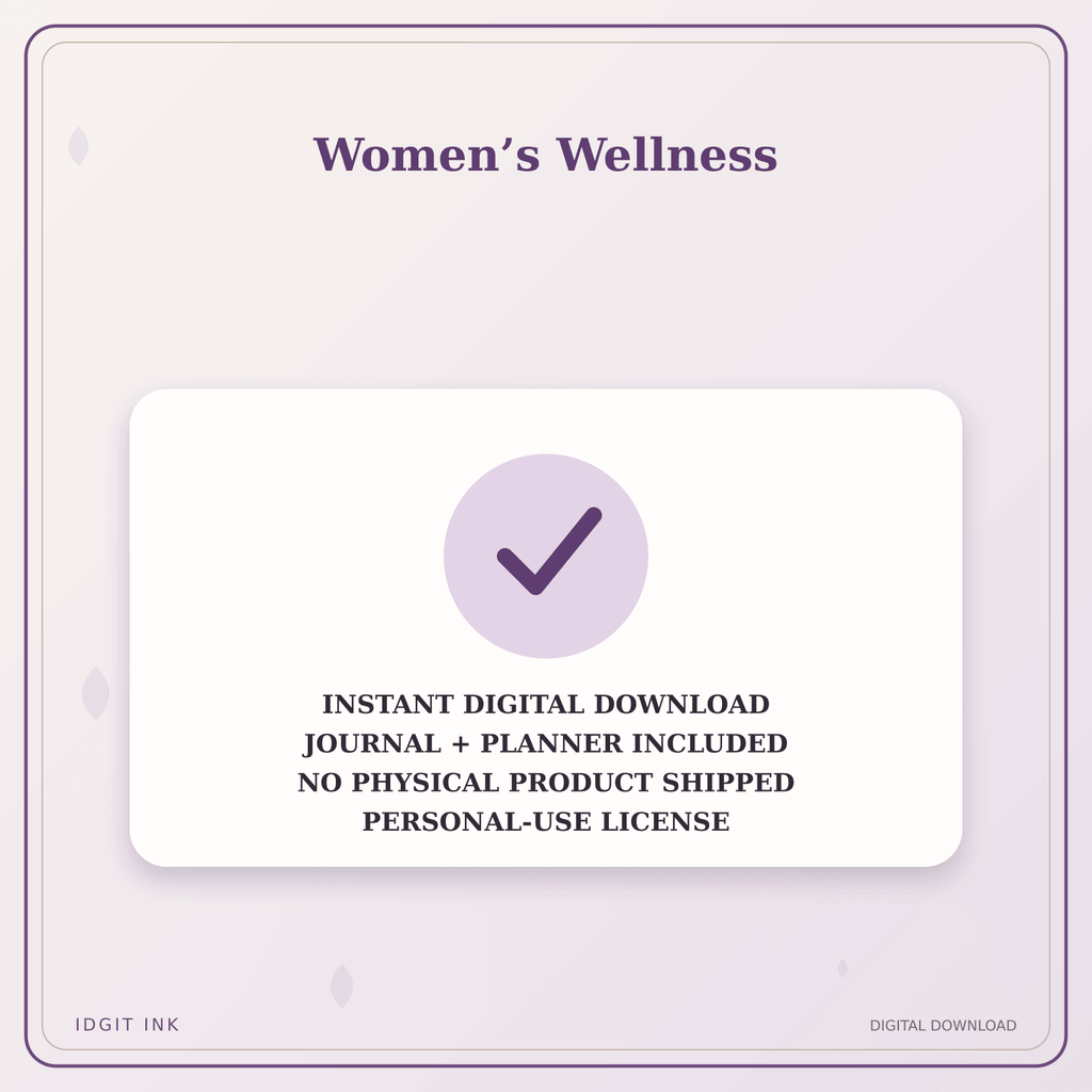Idgit Ink Women’s Wellness deluxe journal and planner bundle — instant download and no physical product notice