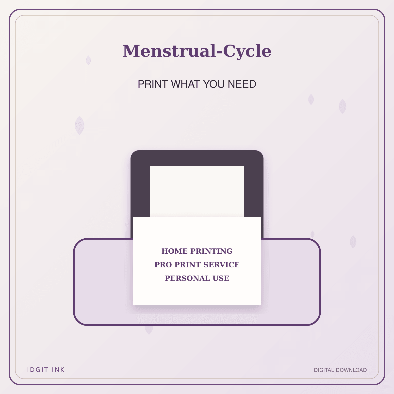 Idgit Ink Menstrual-Cycle deluxe journal and planner bundle — home and professional printing information