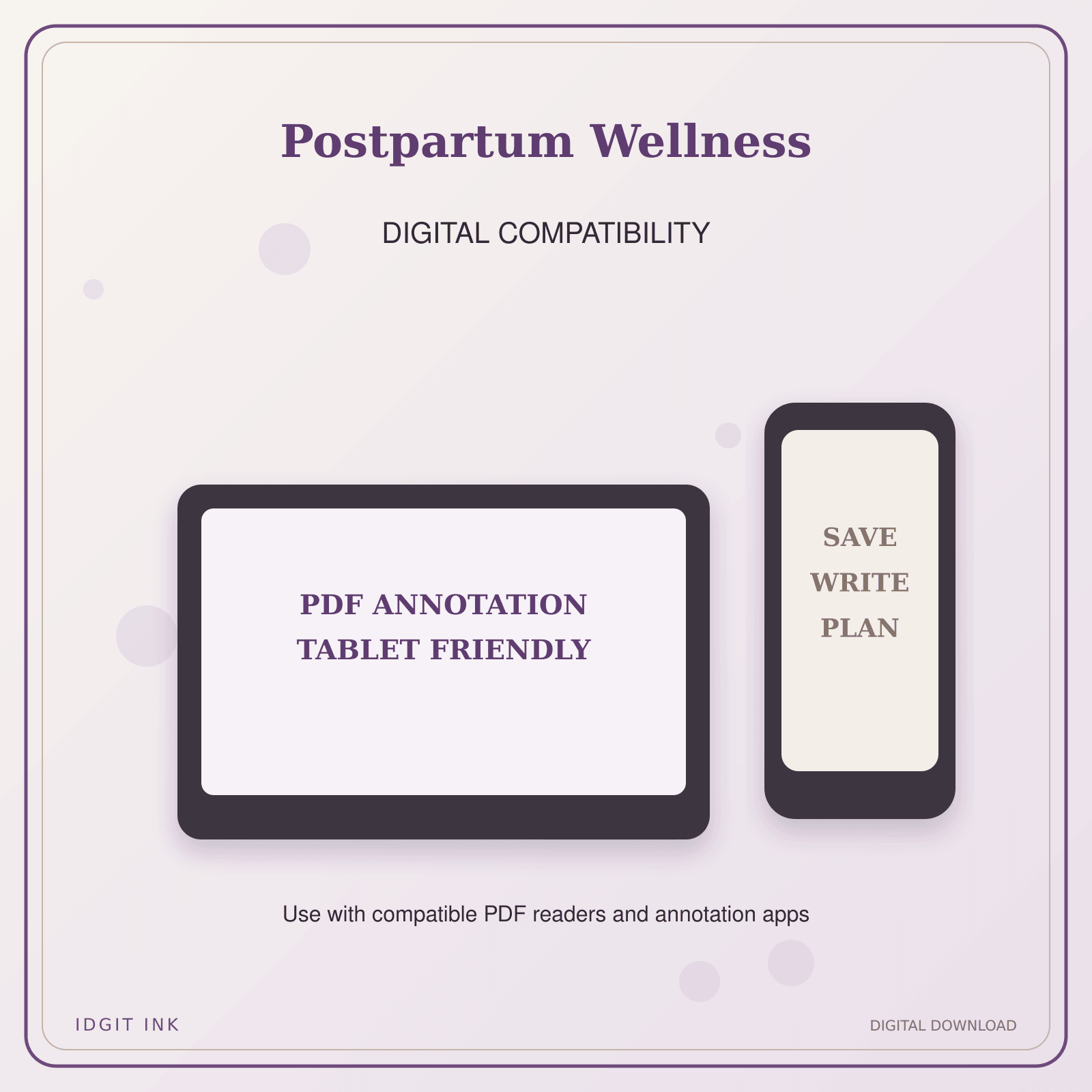 Idgit Ink Postpartum Wellness deluxe journal and planner bundle — tablet and pdf annotation compatibility