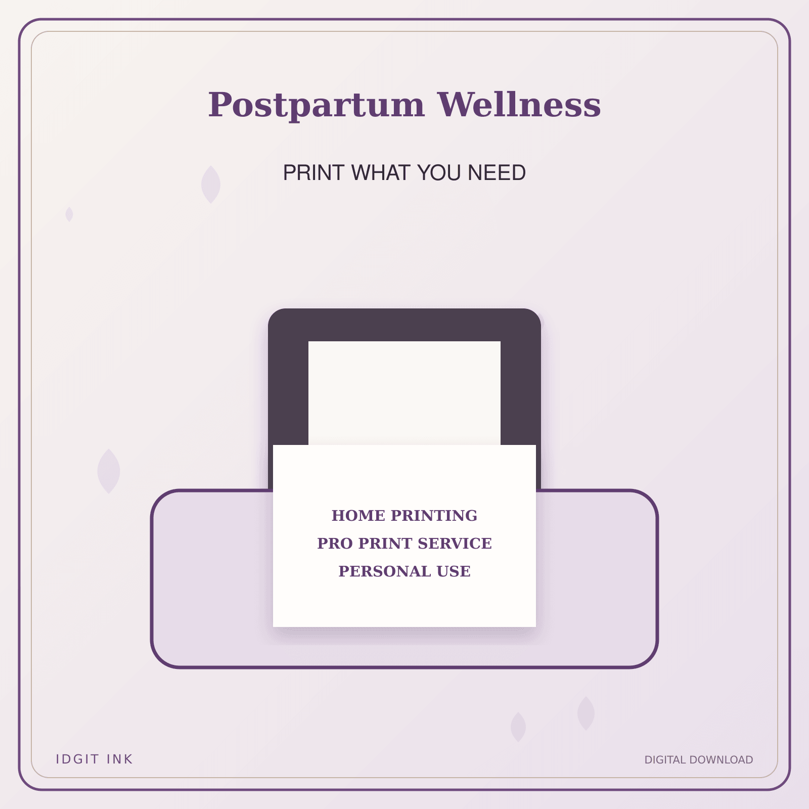 Idgit Ink Postpartum Wellness deluxe journal and planner bundle — home and professional printing information