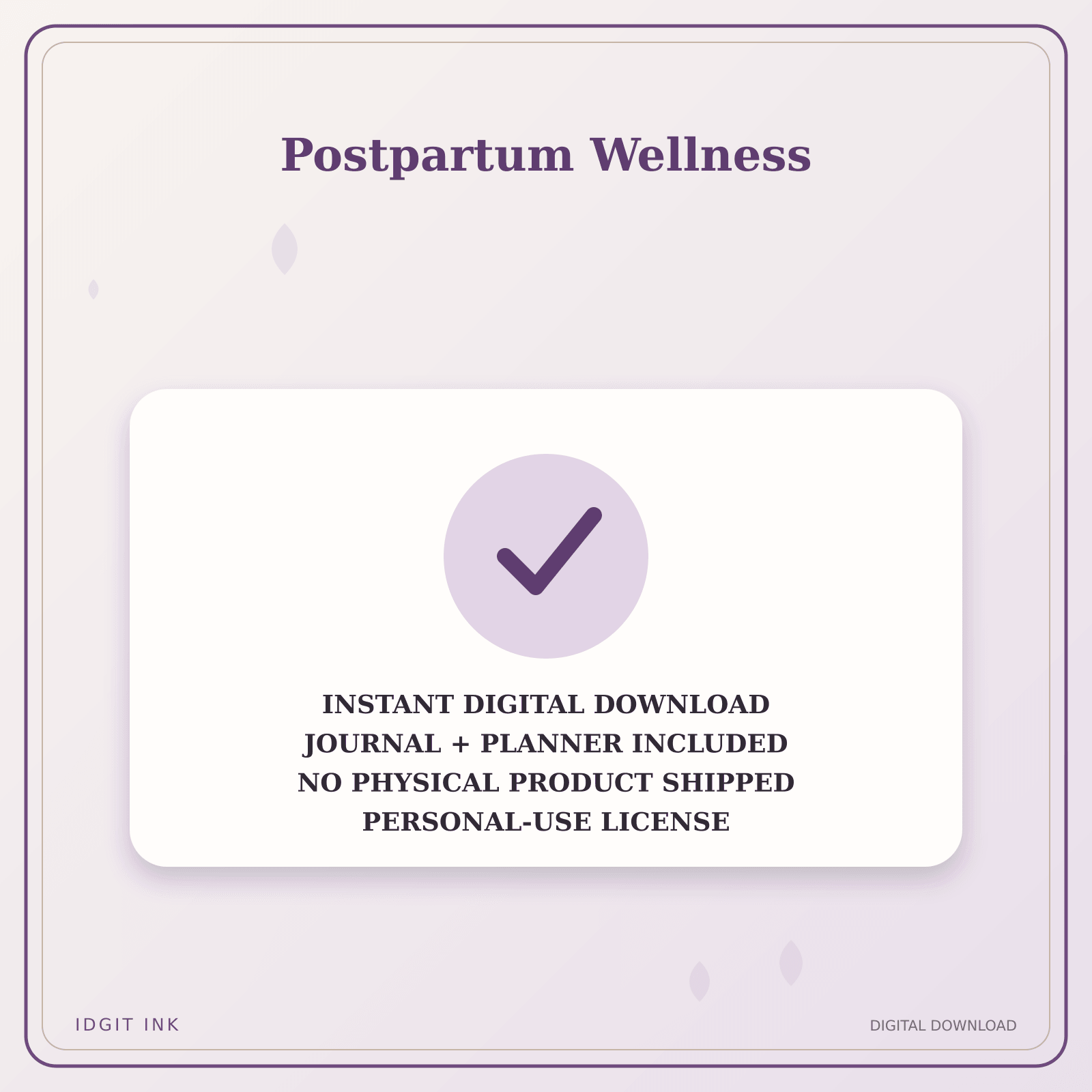 Idgit Ink Postpartum Wellness deluxe journal and planner bundle — instant download and no physical product notice