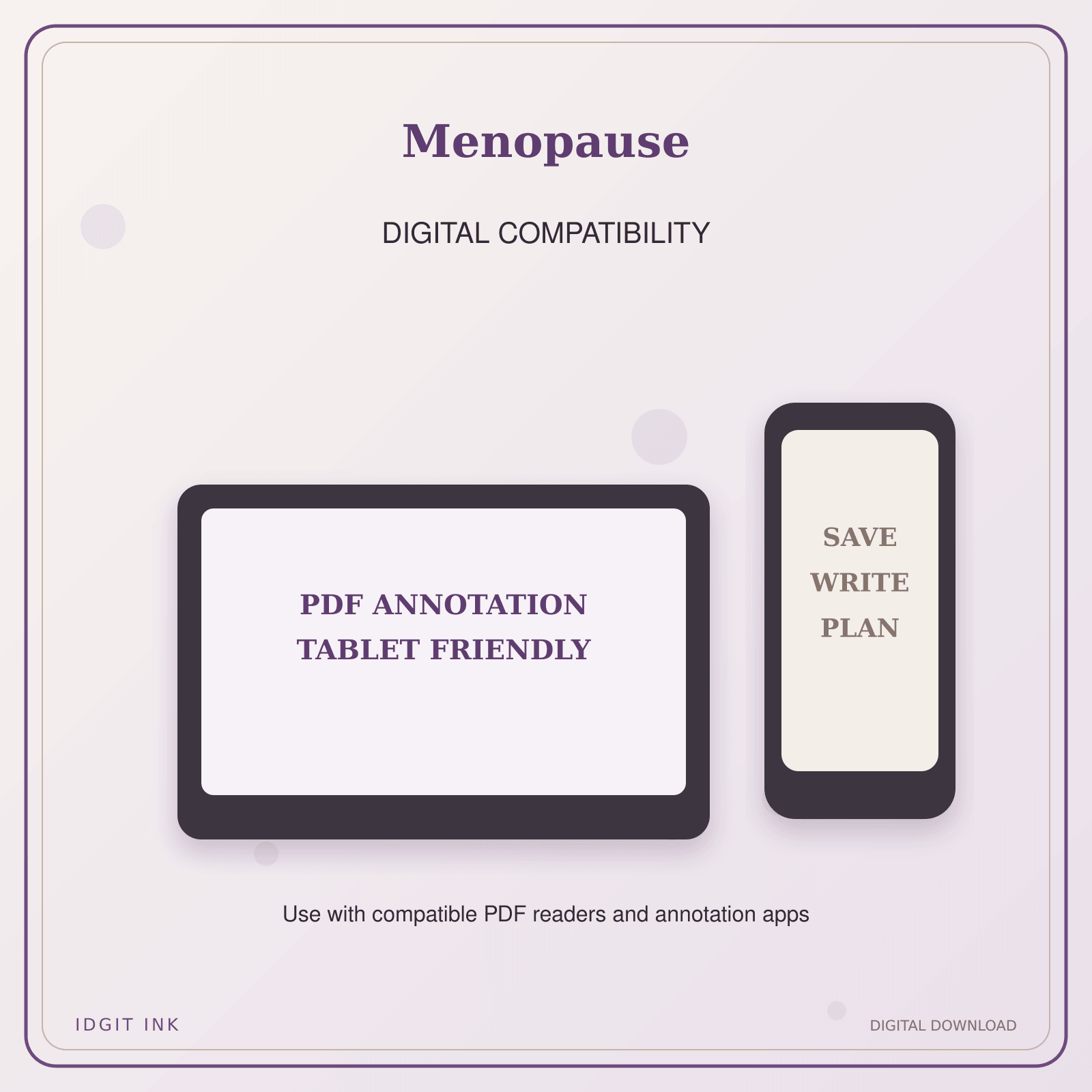 Idgit Ink Menopause deluxe journal and planner bundle — tablet and pdf annotation compatibility