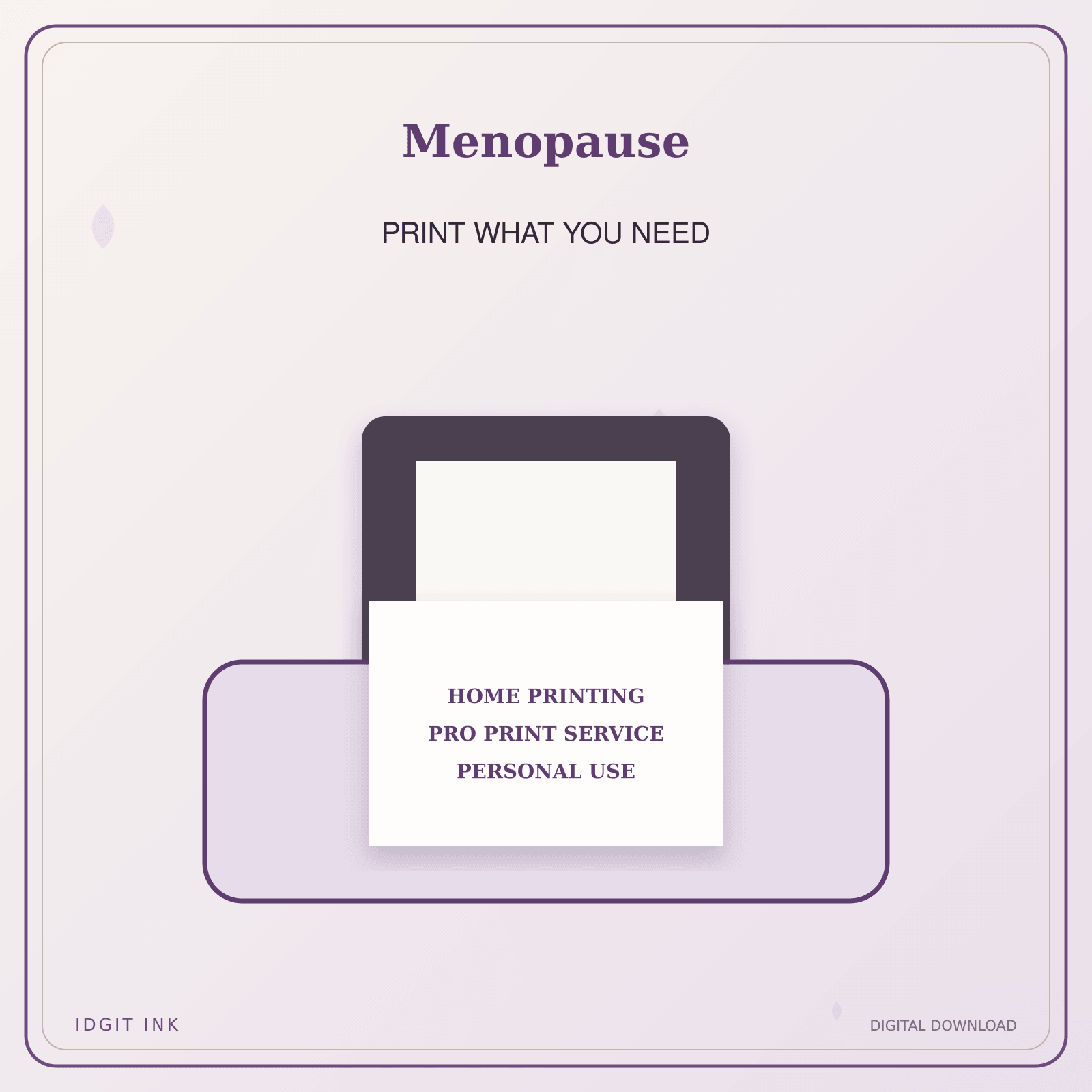 Idgit Ink Menopause deluxe journal and planner bundle — home and professional printing information