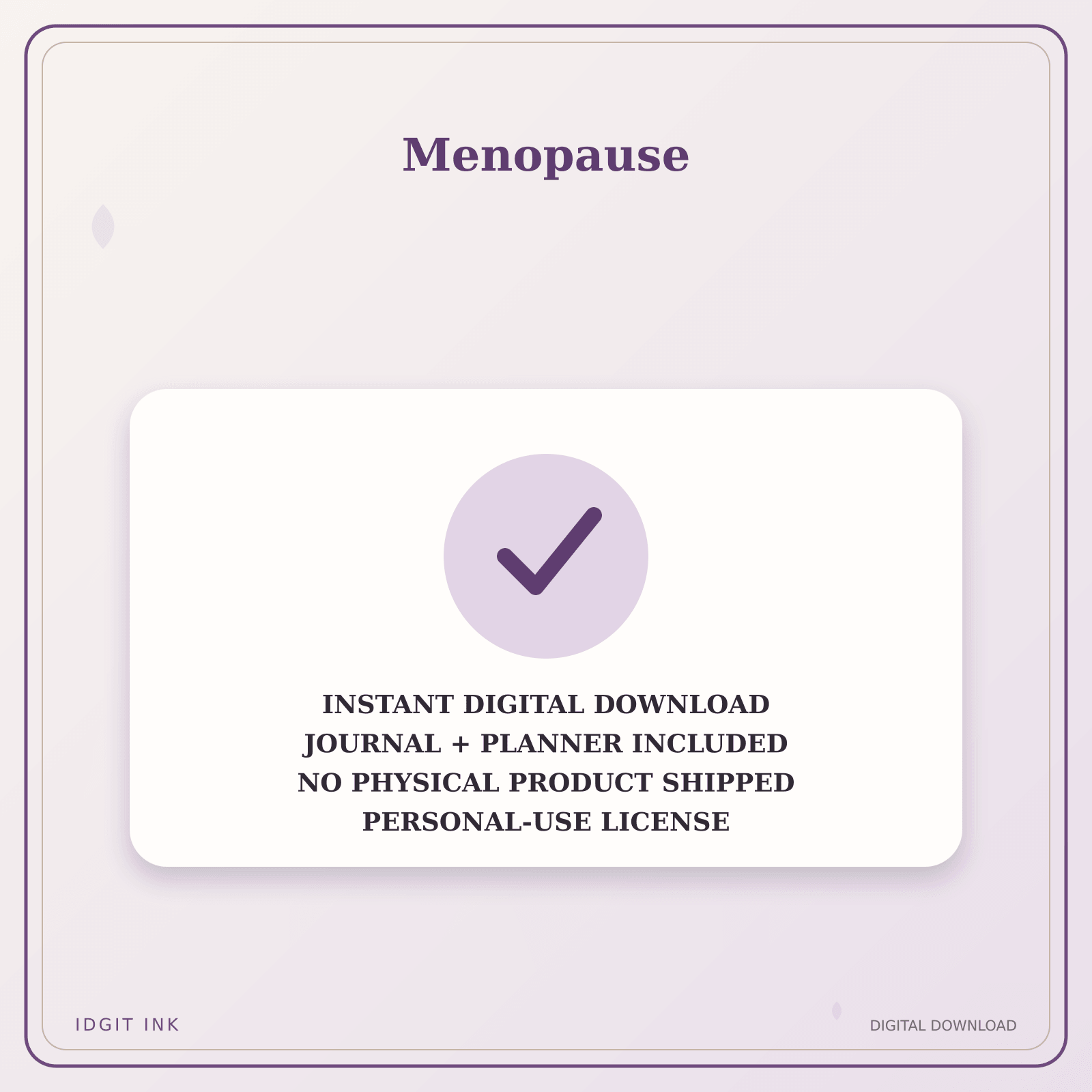 Idgit Ink Menopause deluxe journal and planner bundle — instant download and no physical product notice
