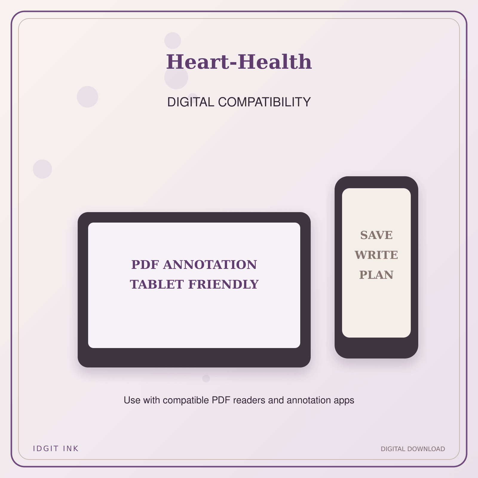 Idgit Ink Heart-Health deluxe journal and planner bundle — tablet and pdf annotation compatibility
