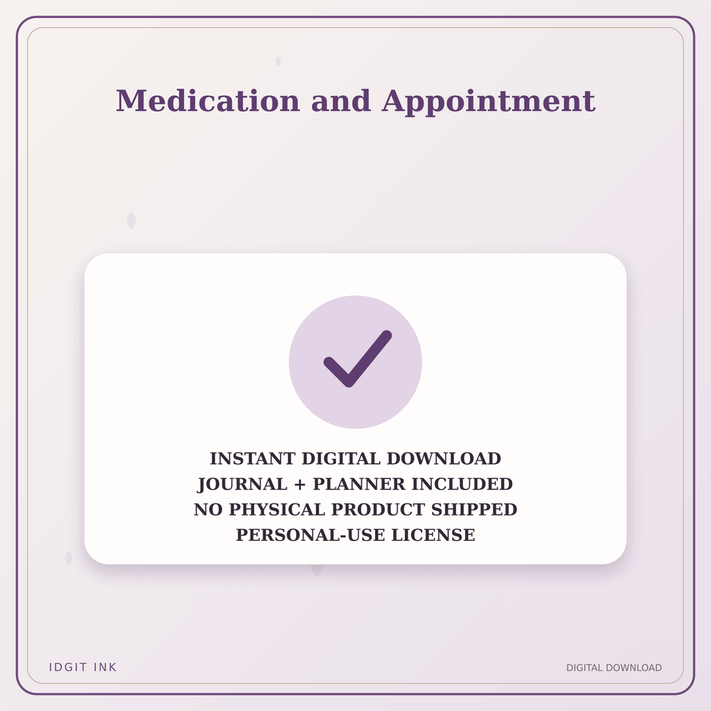 Idgit Ink Medication and Appointment deluxe journal and planner bundle — instant download and no physical product notice