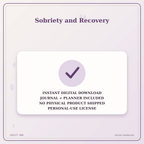 Idgit Ink Sobriety and Recovery deluxe journal and planner bundle — instant download and no physical product notice