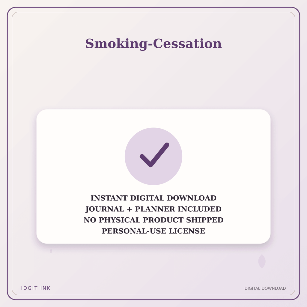Idgit Ink Smoking-Cessation deluxe journal and planner bundle — instant download and no physical product notice