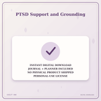 Idgit Ink PTSD Support and Grounding deluxe journal and planner bundle — instant download and no physical product notice