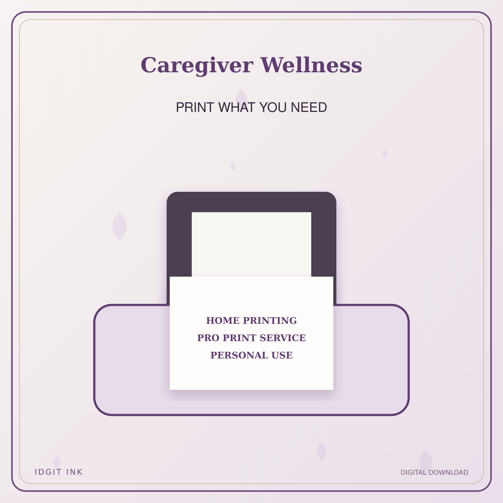 Idgit Ink Caregiver Wellness deluxe journal and planner bundle — home and professional printing information