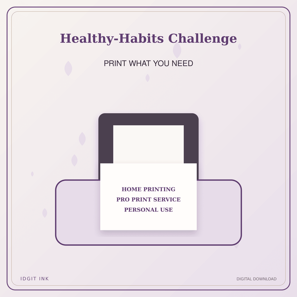 Idgit Ink Healthy-Habits Challenge deluxe journal and planner bundle — home and professional printing information