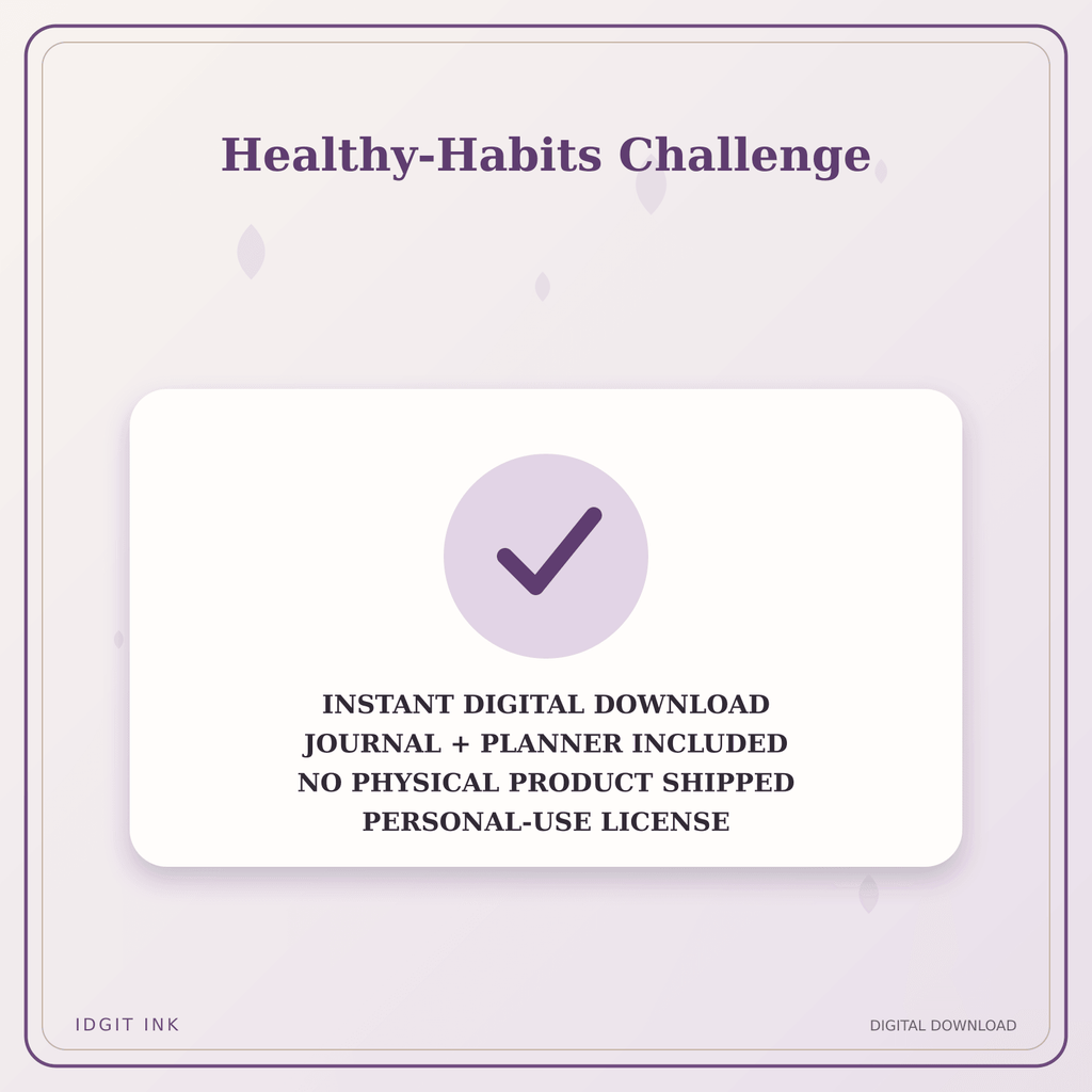 Idgit Ink Healthy-Habits Challenge deluxe journal and planner bundle — instant download and no physical product notice