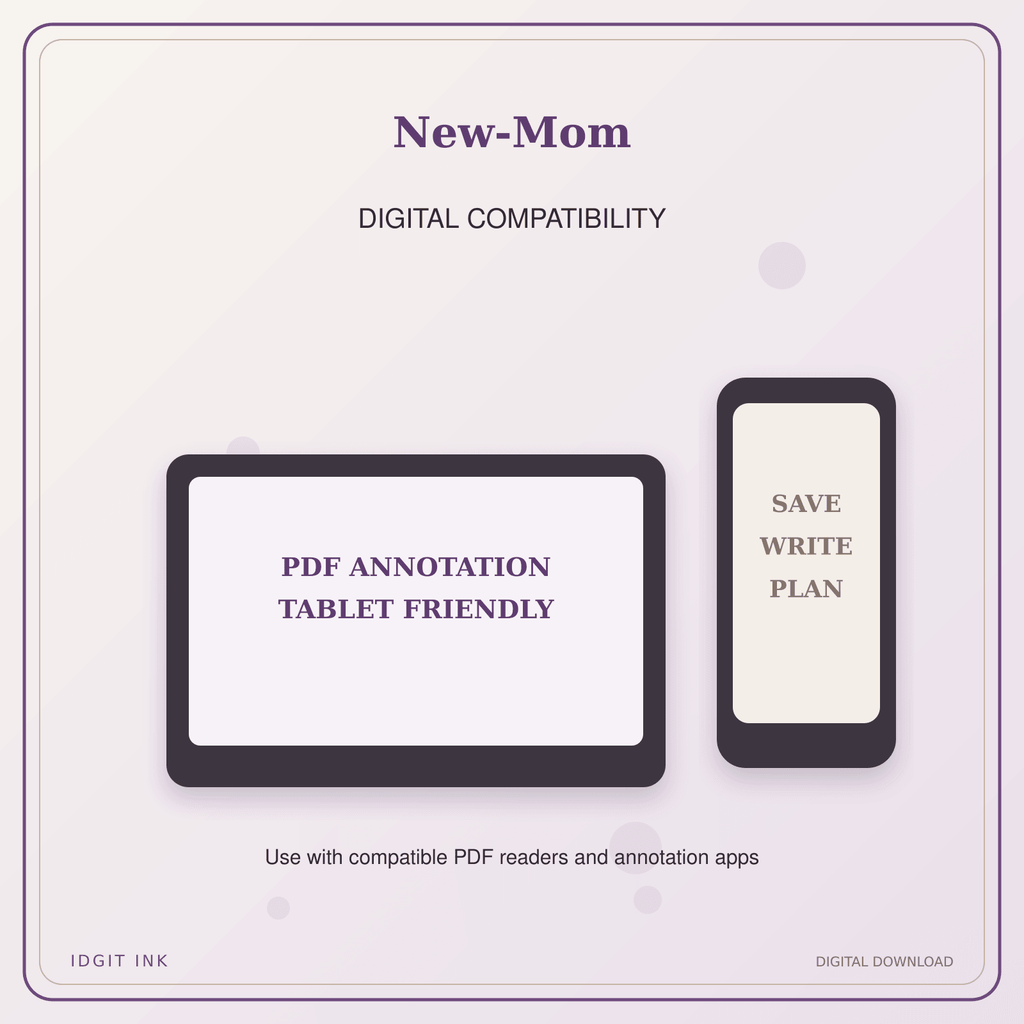 Idgit Ink New-Mom deluxe journal and planner bundle — tablet and pdf annotation compatibility
