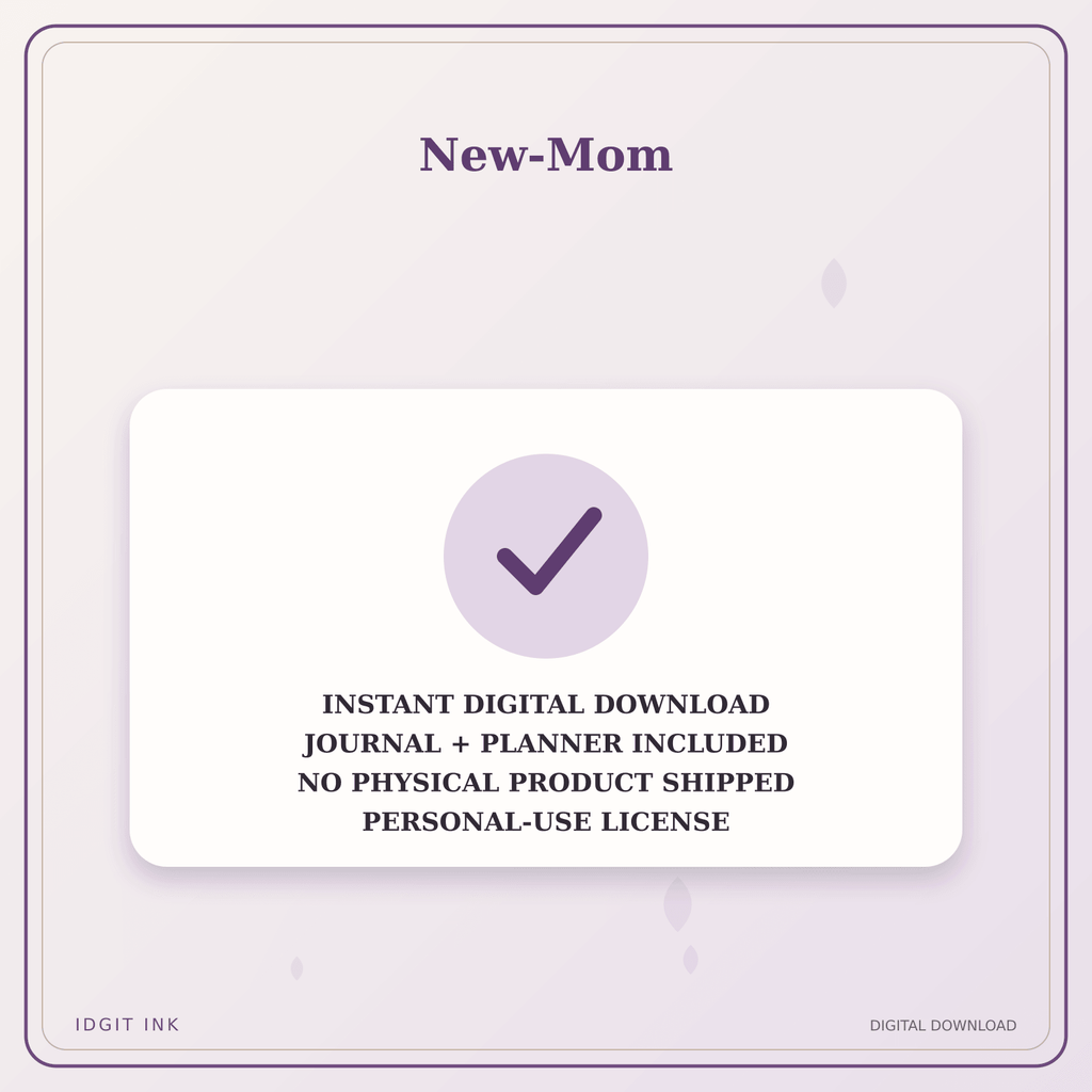 Idgit Ink New-Mom deluxe journal and planner bundle — instant download and no physical product notice