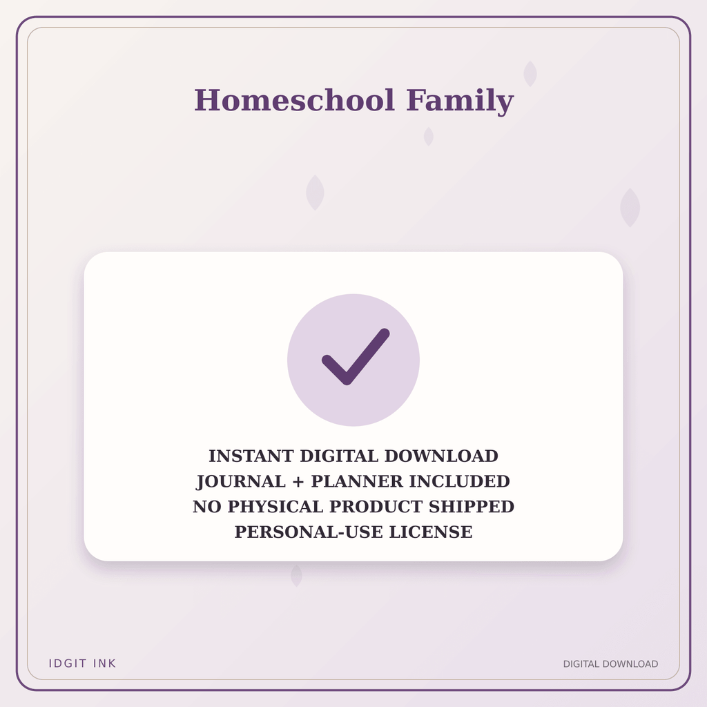Idgit Ink Homeschool Family deluxe journal and planner bundle — instant download and no physical product notice