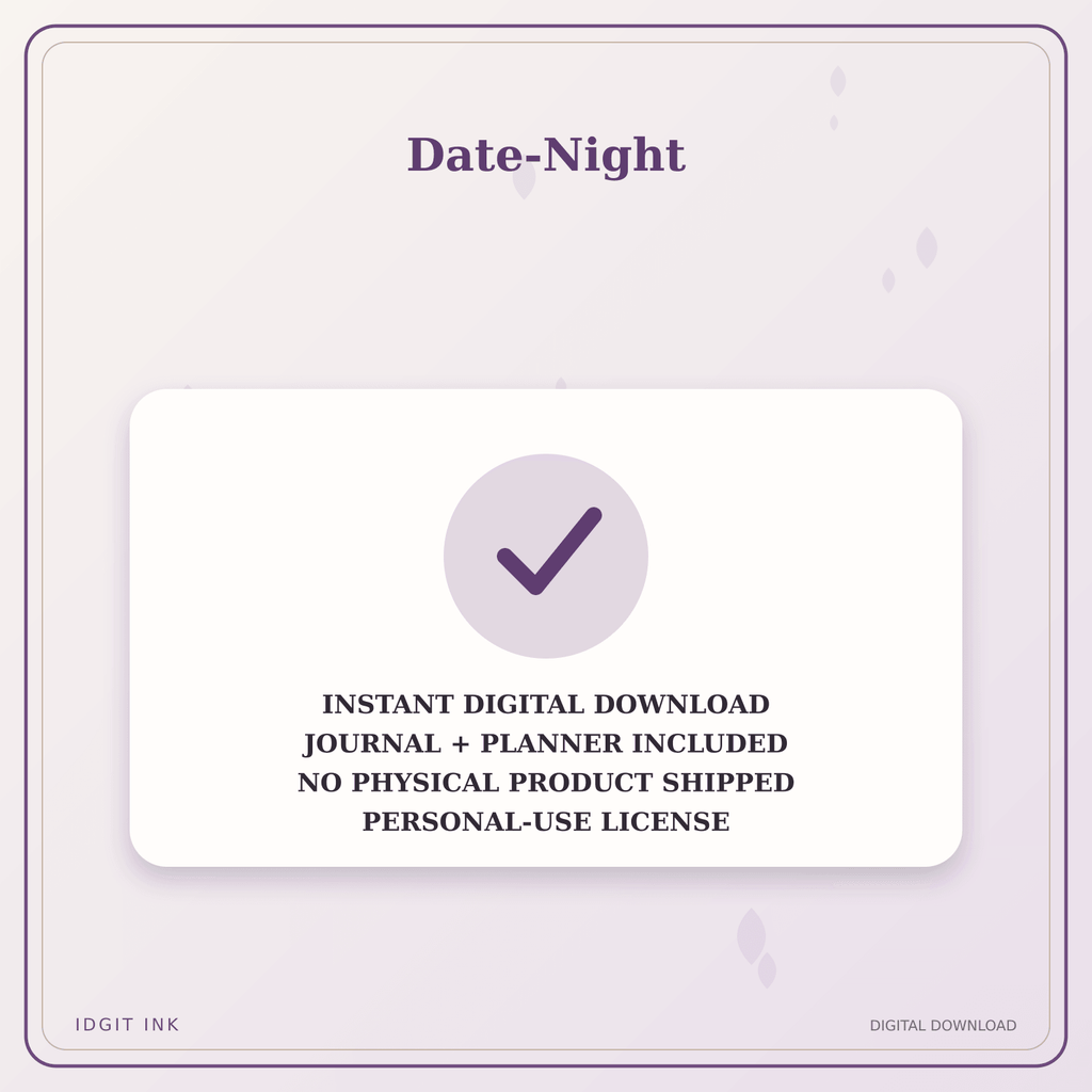 Idgit Ink Date-Night deluxe journal and planner bundle — instant download and no physical product notice
