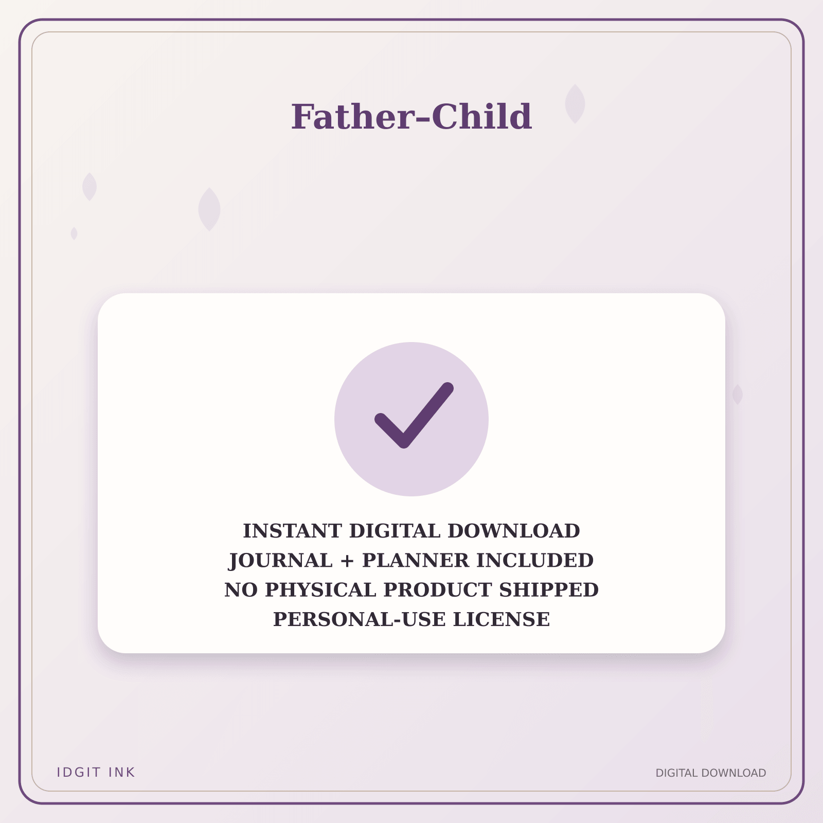 Idgit Ink Father–Child deluxe journal and planner bundle — instant download and no physical product notice