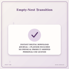 Idgit Ink Empty-Nest Transition deluxe journal and planner bundle — instant download and no physical product notice