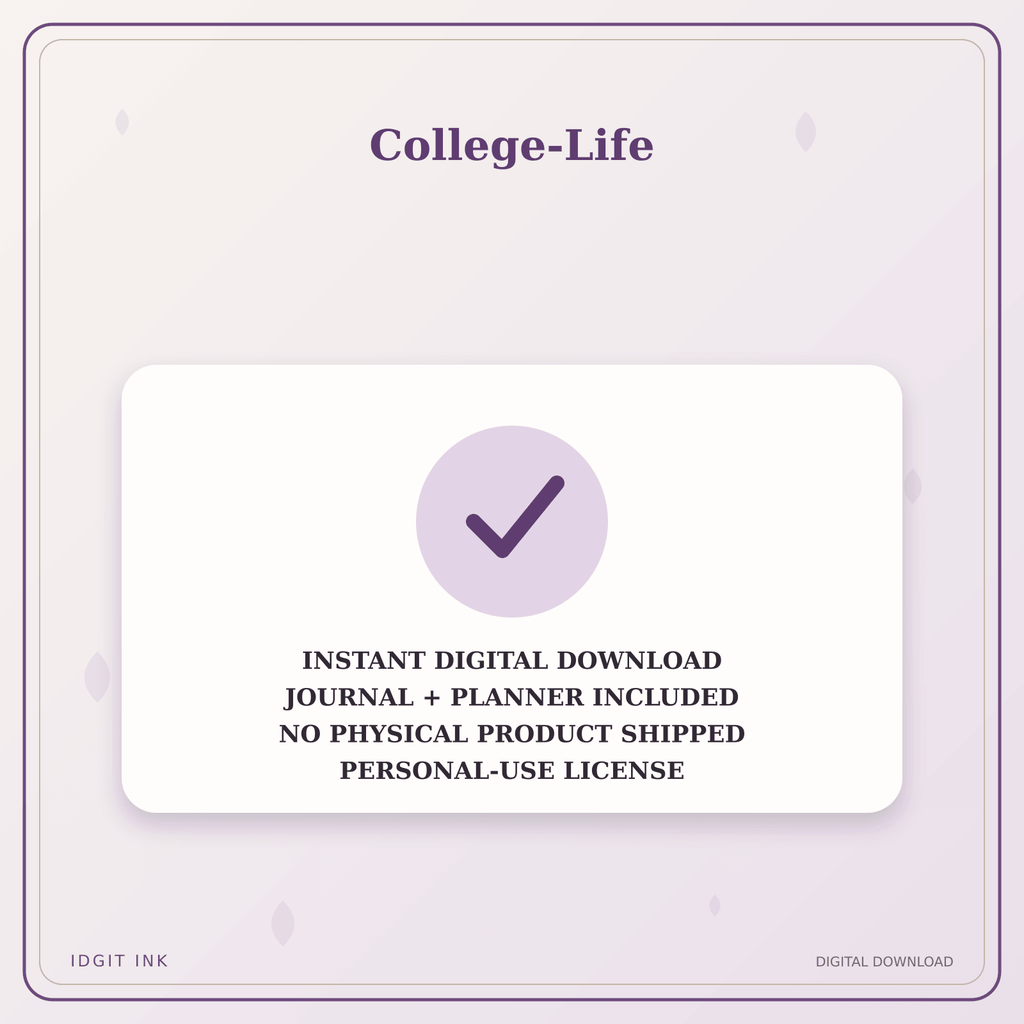 Idgit Ink College-Life deluxe journal and planner bundle — instant download and no physical product notice