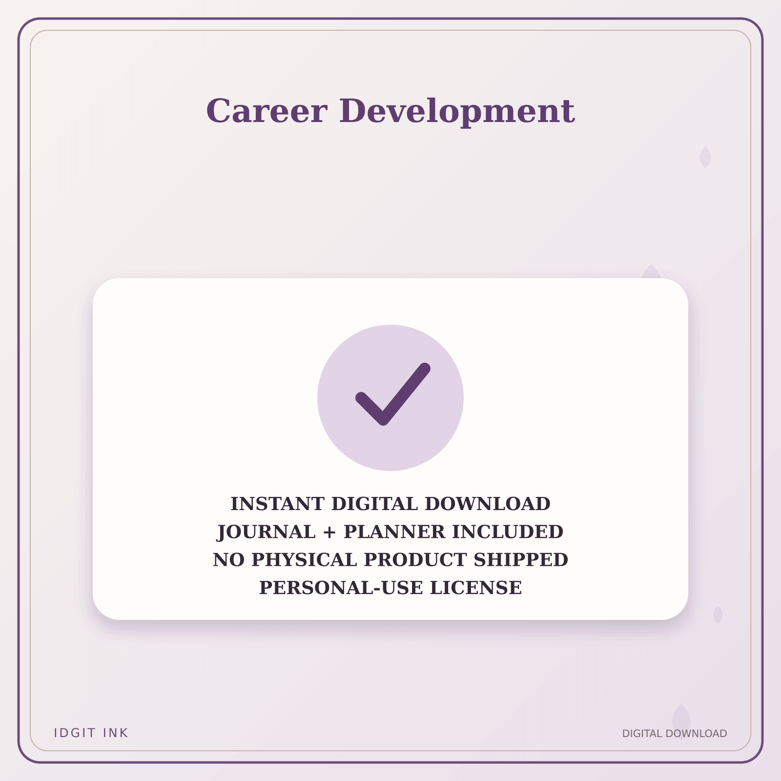 Idgit Ink Career Development deluxe journal and planner bundle — instant download and no physical product notice