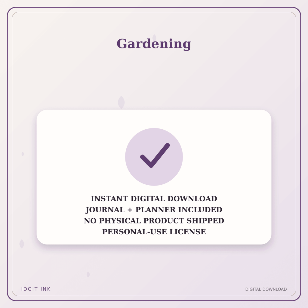 Idgit Ink Gardening deluxe journal and planner bundle — instant download and no physical product notice