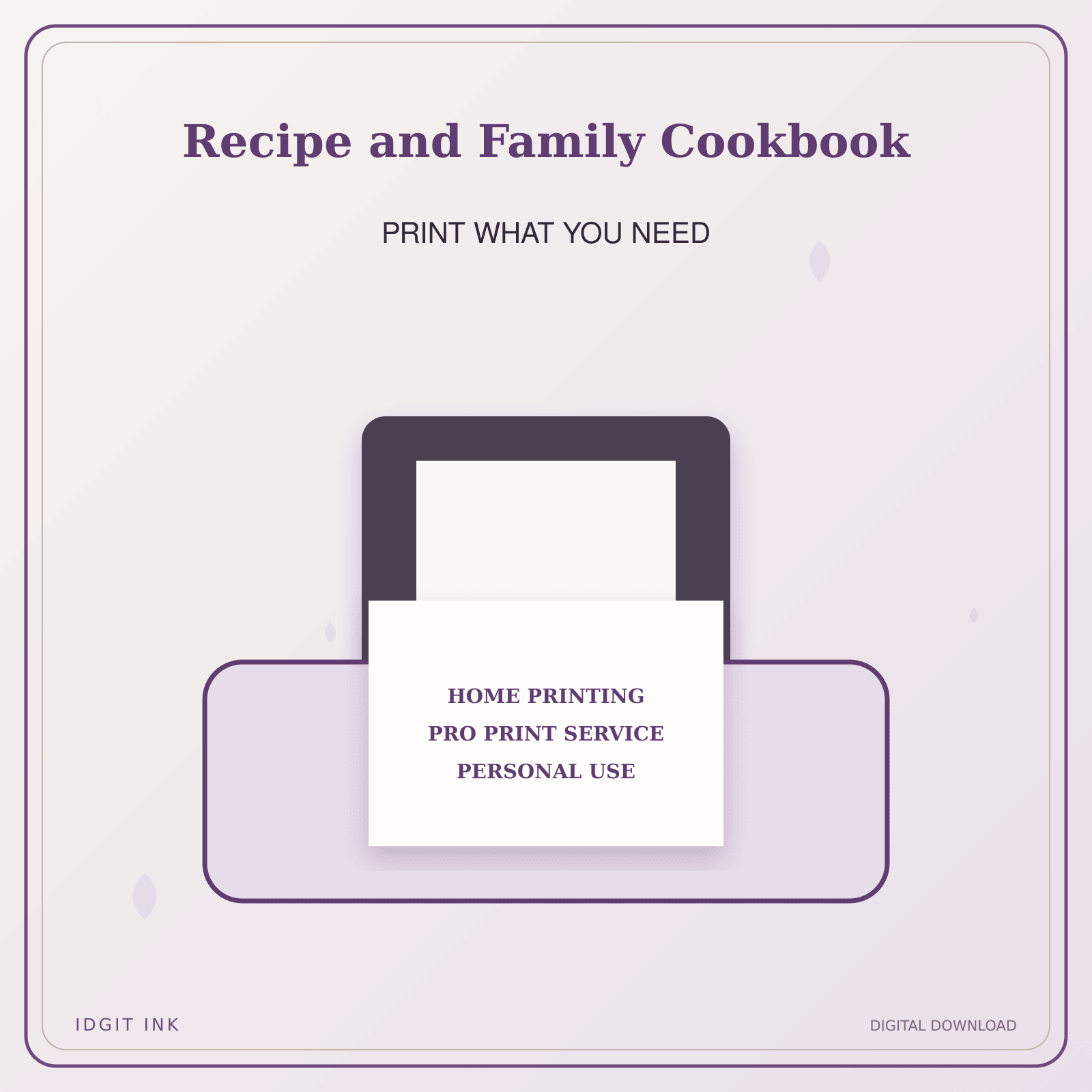 Idgit Ink Recipe and Family Cookbook deluxe journal and planner bundle — home and professional printing information