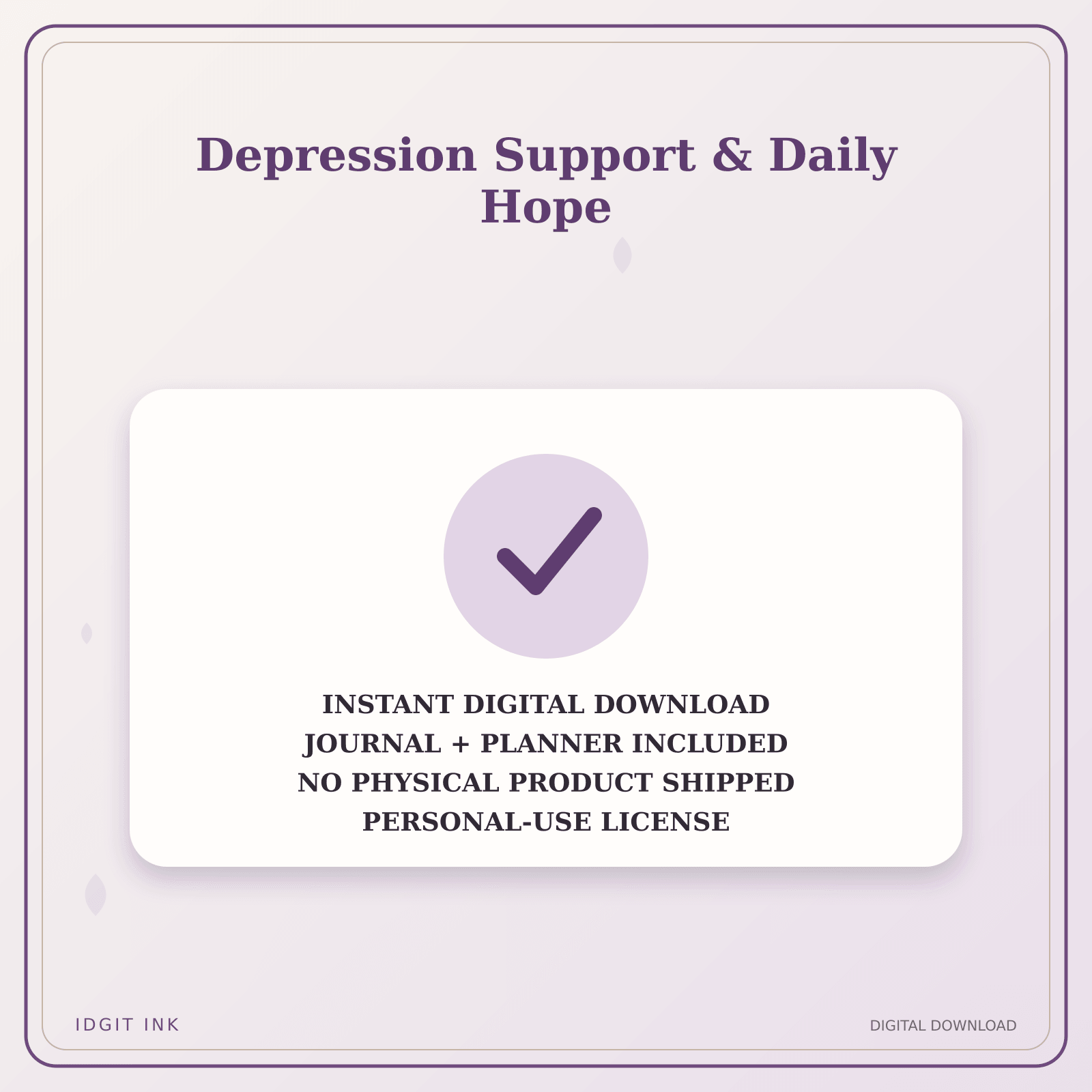 Idgit Ink Depression Support & Daily Hope deluxe journal and planner bundle — instant download and no physical product notice
