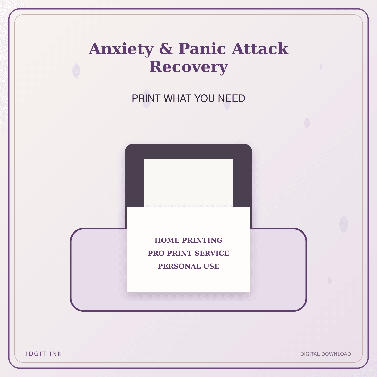Idgit Ink Anxiety & Panic Attack Recovery deluxe journal and planner bundle — home and professional printing information