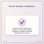 Idgit Ink Social Anxiety Confidence deluxe journal and planner bundle — instant download and no physical product notice