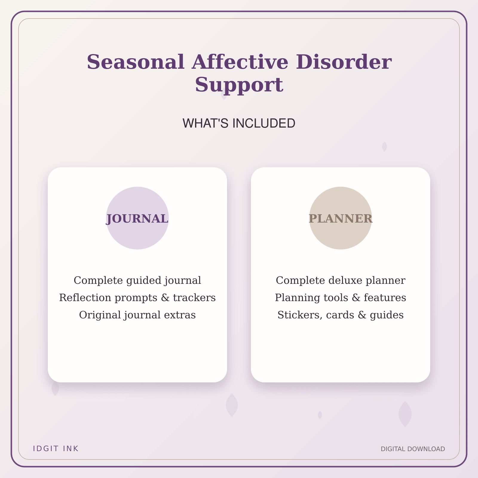Idgit Ink Seasonal Affective Disorder Support deluxe journal and planner bundle — complete journal and planner bundle contents