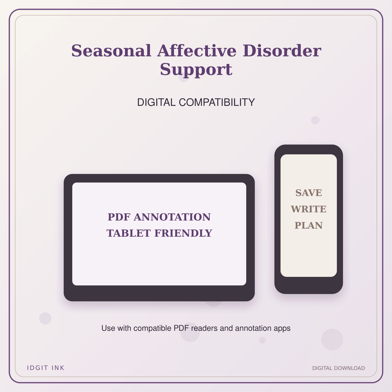 Idgit Ink Seasonal Affective Disorder Support deluxe journal and planner bundle — tablet and pdf annotation compatibility
