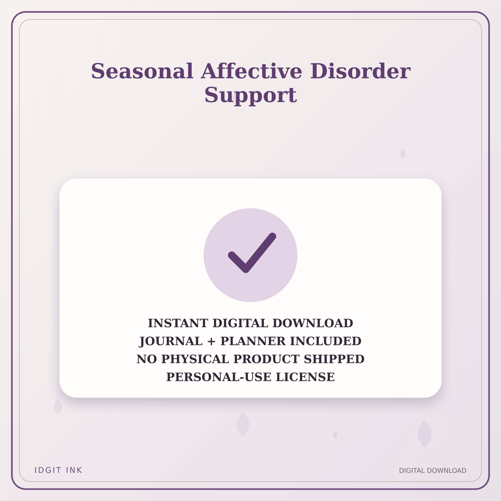 Idgit Ink Seasonal Affective Disorder Support deluxe journal and planner bundle — instant download and no physical product notice