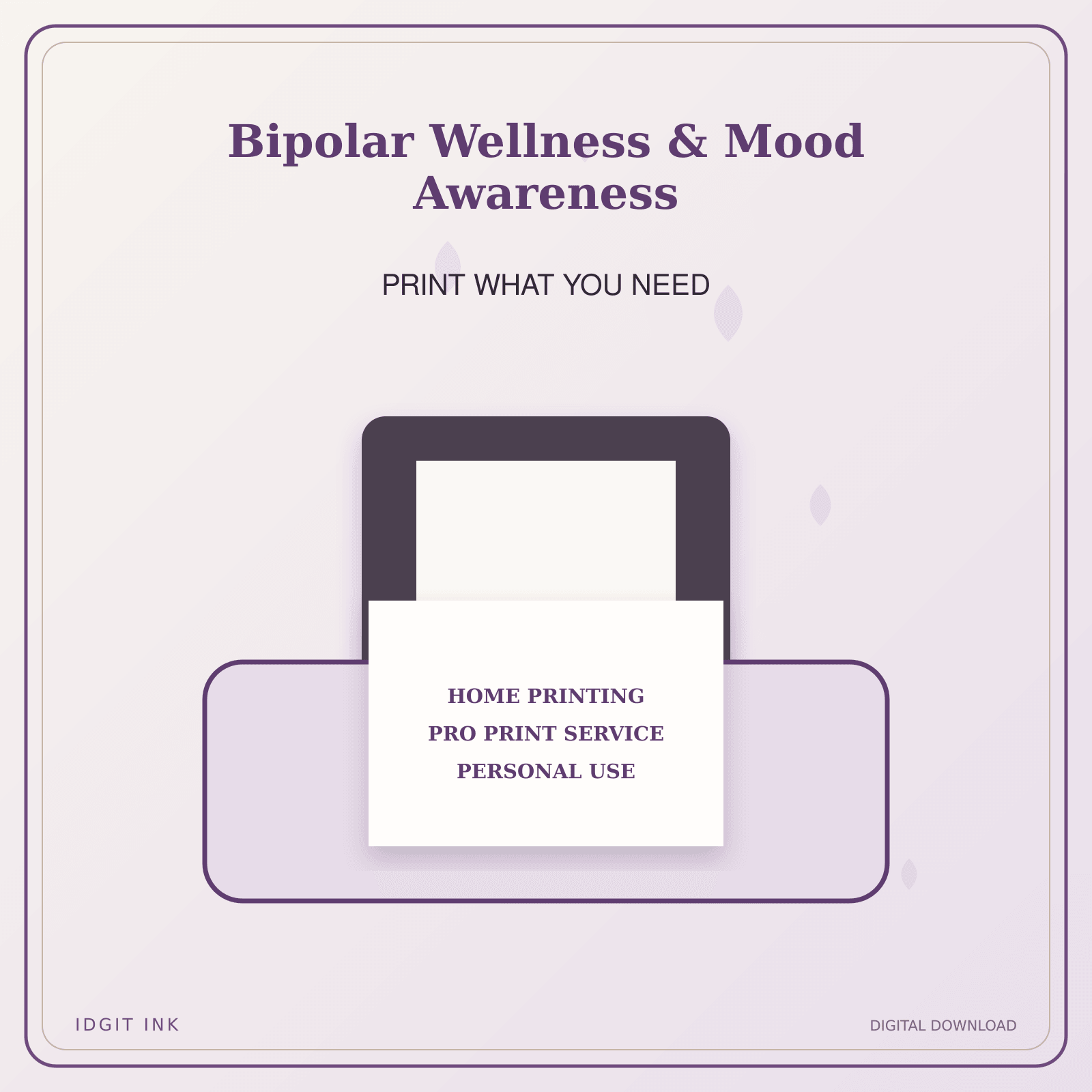 Idgit Ink Bipolar Wellness & Mood Awareness deluxe journal and planner bundle — home and professional printing information